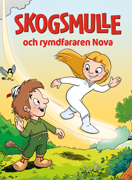 Omslag till Skogsmulle och rymdfararen Nova